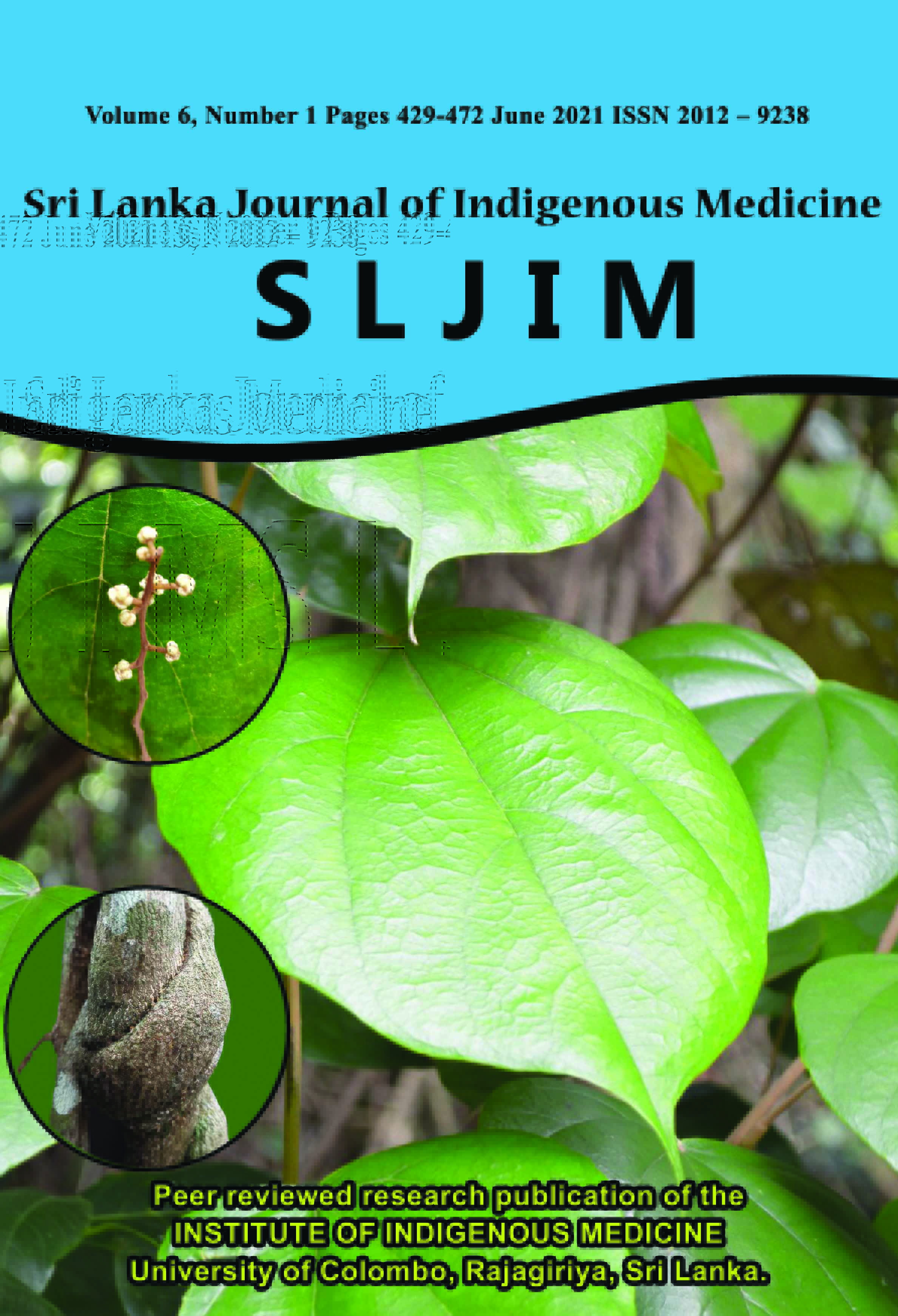 					View Vol. 6 No. 01 (2021): June -Sri Lanka Journal of Indigenous Medicine (SLJIM)
				